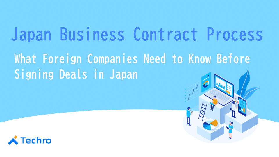 Blue banner with the title 'Japan Business Contract Process' and subtitle about foreign companies; isometric team around a laptop and charts; Techro logo bottom-left.